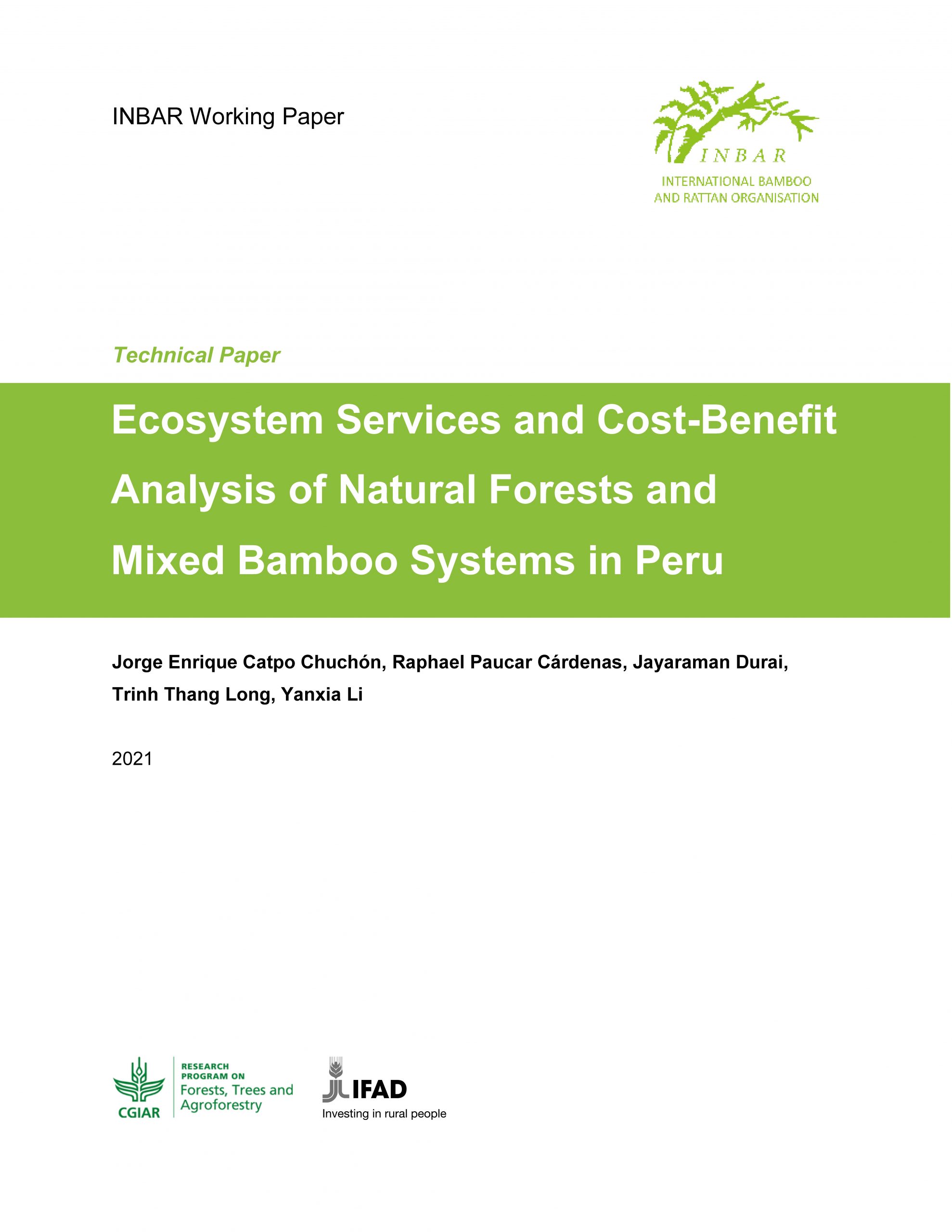 Ecosystem Services and Cost-Benefit Analysis of Natural Forests and Mixed Bamboo Systems in Peru