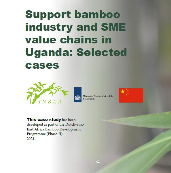 Support bamboo industry and SME value chains in Uganda: Selected cases